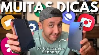 🚨 25 DICAS E TRUQUES para CELULARES SAMSUNG que TODO MUNDO PRECISA CONHECER! (ATUALIZADO)