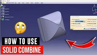 Solid combine in catia v5 | how to use solid combine in catia v5 | catia v5 tutorials