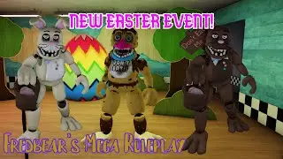 How to complete the Easter Event | Fredbear's Mega Roleplay