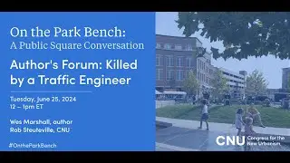 Author's Forum: Killed by a Traffic Engineer