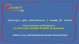 Osservazione e Relazione: le chiavi per Incontri Protetti di successo