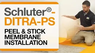 How to install the Schluter®-DITRA-PS Peel & Stick Uncoupling Membrane