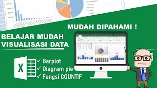 Visualisasi Data | Cara Membuat Grafik di Ms. Excel serta Fungsi COUNTIF
