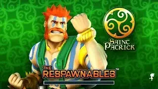 RESPAWNABLES SAINT PATRIC 5.2.0 Update 2017!!