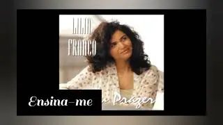 LILIA FRANCO - ENSINA-ME/ 1991