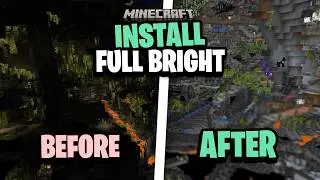 How to Install FullBright Minecraft 1.21.6 (Easy Guide)