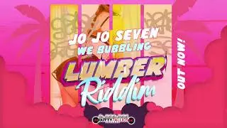 Jojo Seven - We Bubbling (Lumber Riddim) Crop Over 2024