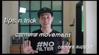 Dasar dasar videografi #2 Pergerakan kamera dan alat pendukungnya
