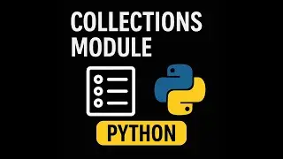 Boost Your Python Skills with the collections Module!