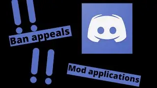 New discord ban appeals & updates!!! Mod applications!!!