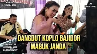 DANGDUT KOPLO BAJIDOR || MABUK JANDA ( NEW SABDA NADA )