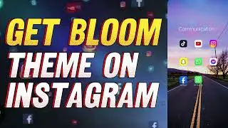 How to Get Bloom  Theme on Instagram (2024)