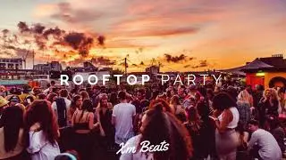 Rooftop Party - Chill Lounge Music