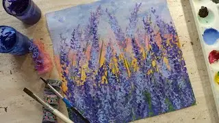 ЛАВАНДА / РИСУЕМ ГУБКОЙ ДЛЯ ПОСУДЫ/ ЖИВОПИСЬ ГУАШЬЮ/