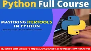 itertools functions in python for beginners | python full course 