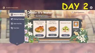 Event While It's Warm Day 2 | Genshin Impact