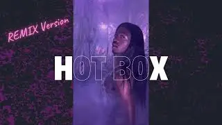 HOTBOX - Lil Nas X | REMIX