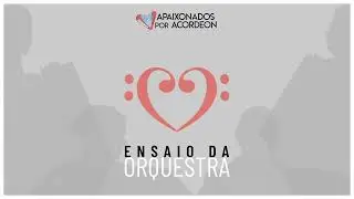 Ensaio da Orquestra - Menino da Porteira