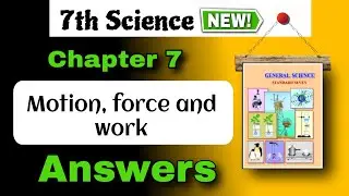 motion, force and work exercise - class 7 science chapter 7 question answer - 7th science 7