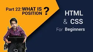 What Is position Property in HTML and CSS For Beginners Part 22 | Code Fusion 