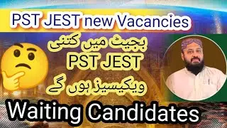 PST JEST new Vacancies | PST JEST new update #sindhjobs #pstjestnewupdate #pstjest