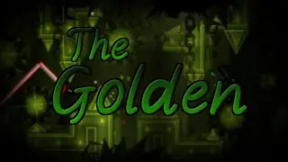 The Golden [4K Ultra HD] Showcase Geomety Dash