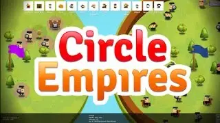 ФИНАЛ!!! (Circle Empires) №3 