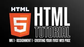 GCA - WK1 Assignment  - 1 Creating Your First Web Page
