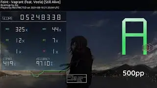 first 500pp osu (nerves got me)