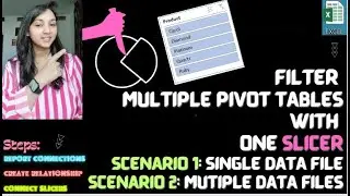 Connect One Slicer to Multiple PivotTables (Same Data Source OR Different Data Sources) I MS Excel