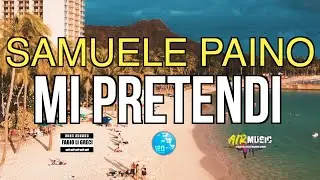 Samuele Paino - Mi pretendi ( Ufficiale 2024 )