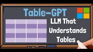 Table-GPT by Microsoft: Empower LLMs To Understand Tables