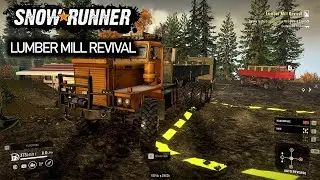 SnowRunner  || مهمة تشغيل مصنع الخشب || Lumber mill revival Mission ||
