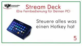 5. Hotkey und Hotkey wechsel auf dem Stream Deck