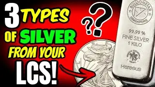3 Types of SILVER you should BUY at your LOCAL COIN SHOP!