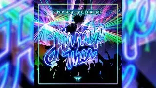 Yosef Flumeri - Jump This (Original Mix)