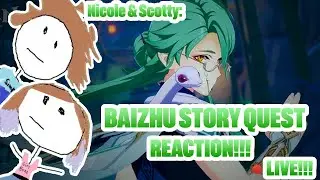 🔴LIVE! BAIZHU STORY QUEST REACTION!!!!! YOU ALL SAID THIS WAS SO SAD!!!!! | Genshin Impact