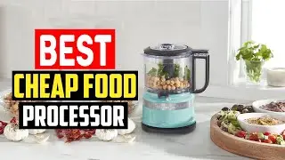 ✅Top 5 Best Cheap Food Processors Reviews in 2025