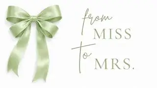 2 Hour Green Bridal Shower & Bachelorette Wallpaper | From Miss to Mrs | No Music