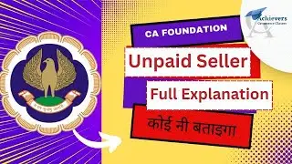 Unpaid Seller Sale Of Goods Act  CA Foundation || CA FOUNDATION LAW REVISION || #caexams #caresults