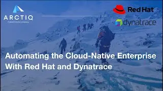 Automating the cloud-native enterprise with Red Hat and Dynatrace | Webinar