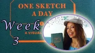 One Sketch a Day: Week 3