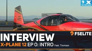 X-Plane 12 Dev Deep Dive - Ep 0: Intro to Series