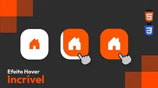 Como criar um efeito Hover incrível com HTML e CSS