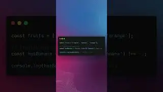 JavaScript Shortcuts - includes() for Checking Element Existence
