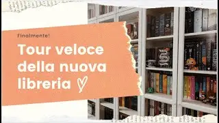 Tour Veloce della Nuova (IMMENSA) Libreria 📚