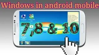 Run windows in mobile 7,8 & 10 - how to install windows in mobile - run windows - on mobile