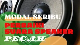 cara perbaiki suara speaker pecah