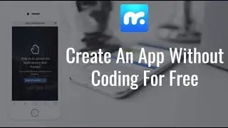 Create An App Without Coding For Free
