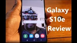 Samsung Galaxy S10e Review